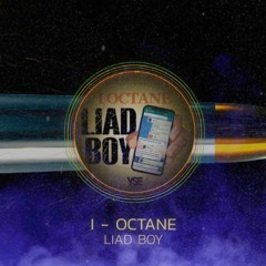 I-Octane - Liad Boy (Khago Diss)