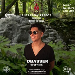 Ibiza Sonica Butterfly Effect dbasser