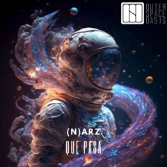 (N)ARZ - Que Pasa (Original Mix)
