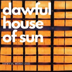House Of Sun