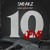 Artwork for Sneakz ft Lazie Locz & Tibit -Ten Of Me