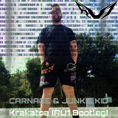 Carnage & Junkie Kid - Krakatoa (RU1 Bootleg) (Free)