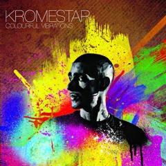 Kromestar 'They're Just Dreams'