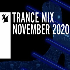 Armada Music Trance Mix - November 2020