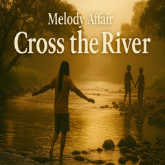 Cross the River