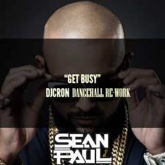 Sean Paul - Get Busy (DJ Cron Dancehall re-work) - FREE download