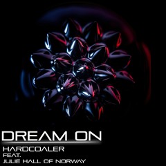 Dream On (feat. Julie Hall of Norway) [Extended mix]