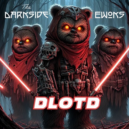 The Darkside Ewoks