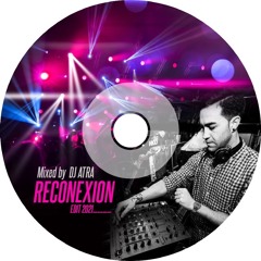 DJ ATRA - RECONEXION 2021