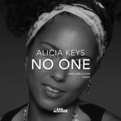 #FREE - NO ONE, Simulation - Alicia Keys, Anima, Liran Shoshan (Leo Queiroz MASH)