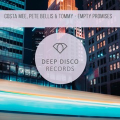 Costa Mee, Pete Bellis & Tommy - Empty Promises