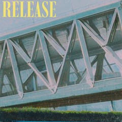 Release