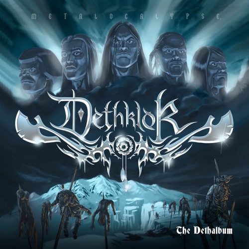 Stream Dethharmonic by Metalocalypse: Dethklok | Listen online for