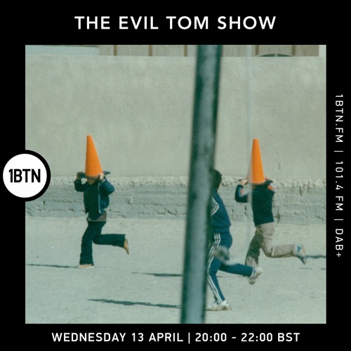 The Evil Tom Show - 13.04.2022