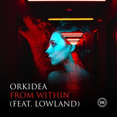 From Within (feat. Lowland)