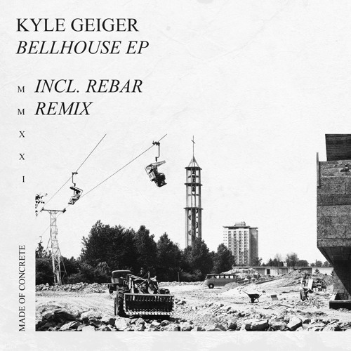 Kyle Geiger - Bellhouse EP (Incl. Rebar Remix) - MOC021