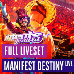 Manifest Destiny Live | Intents Festival 2025 (Highest Quality)
