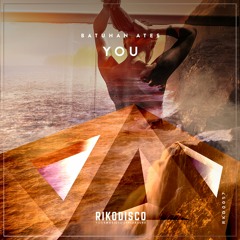 Batuhan Ates - You