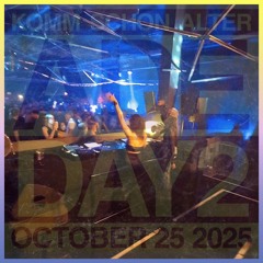 Komm Schon Alter - ADE 2025