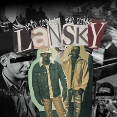 Lansky (feat. Tay Diggs)