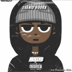 Evânio Deliheer - Mollyb. (c/HaratsOn Slide)