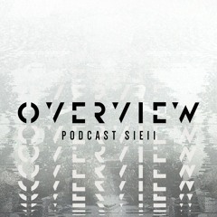 Overview Podcast S1E11