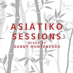 ASIATIKO SESSIONS