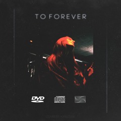 to forever