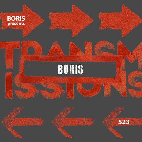 Transmissions 523 with Boris