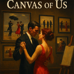 Canvas Of Us - Echo & Ember