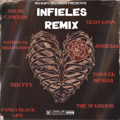 Young Canelss - Infieles (Remix) Ft. Various Artists