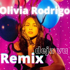 Olivia Rodrigo  Deja Vu  Remix DJ Mickey Mekhael