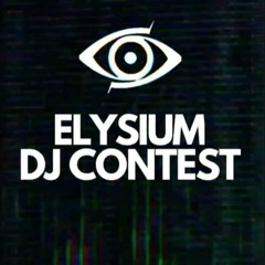 Elysium DJ Contest by No_TYP3