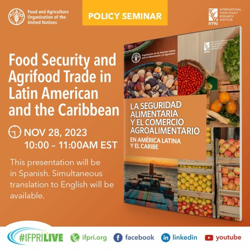 Food Security and Agrifood Trade in Latin America and the Caribbean