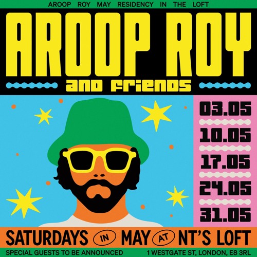 Aroop Roy All Night at Night Tales Loft 03.05.25