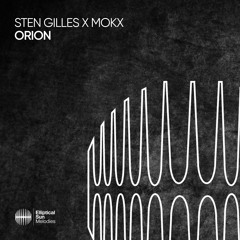 Sten Gilles x MOKX - Orion