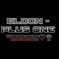 Eldon - Plus One ©2022♥♛