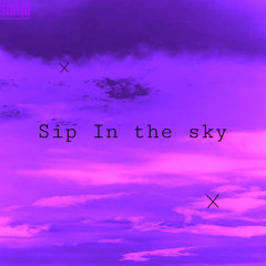 sip in the sky (ft. Eman)