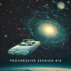 Progressive Session #18