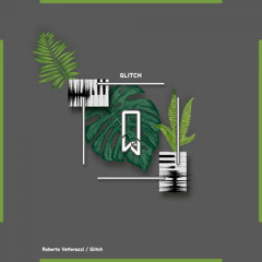Roberto Vettorazzi - Glitch