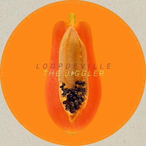 Loopdeville - The Jiggler (Bandcamp EP)