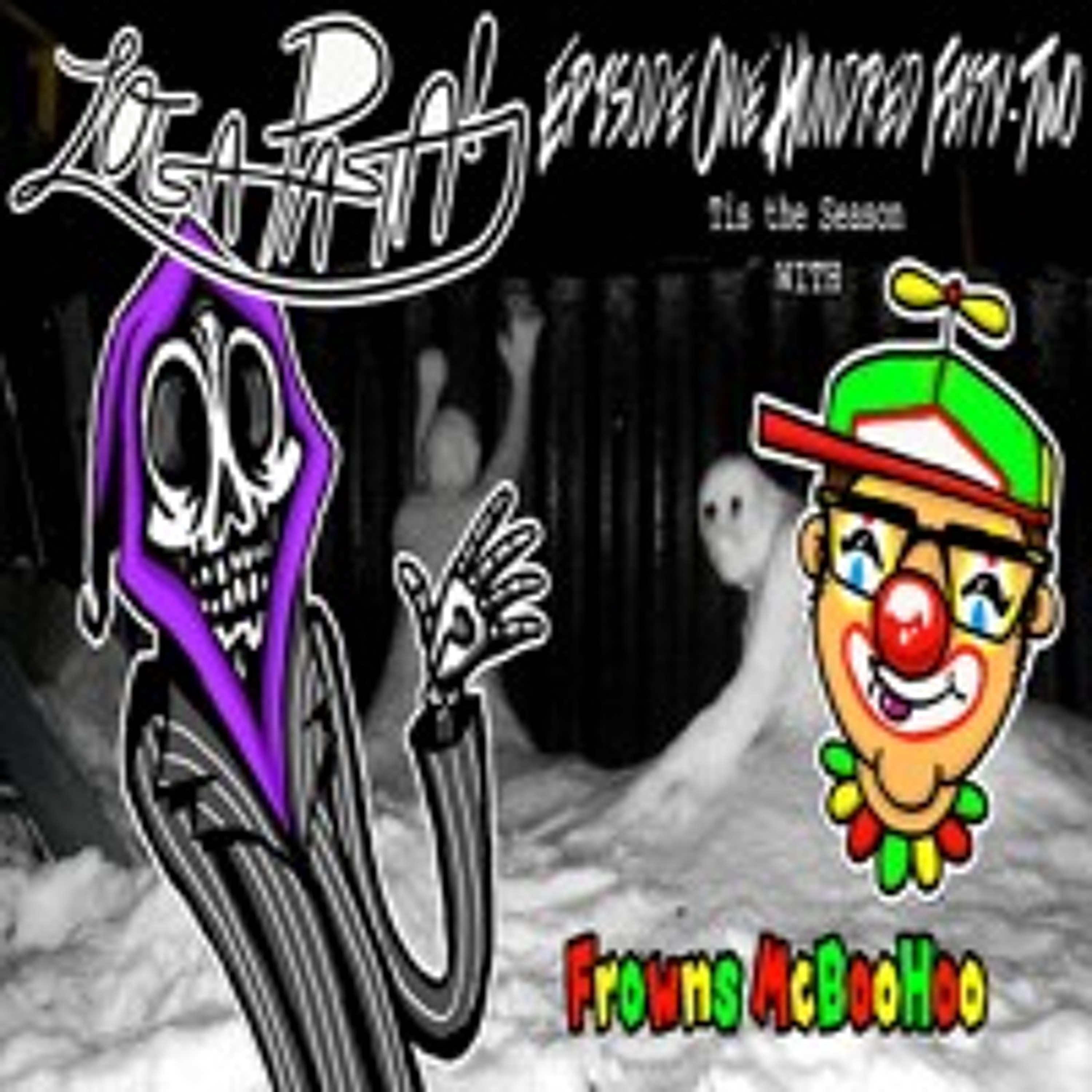 Episode One Hundred Fifty-Two: Tis The Season episode artwork