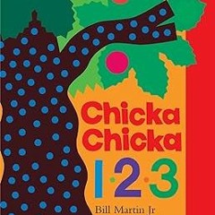 ~Read~[PDF] Chicka Chicka 1, 2, 3 (Chicka Chicka Book, A) - Bill Martin Jr. (Author),Michael Sa