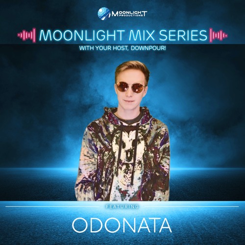 Moonlight Mix Series ft. ODONATA