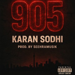 905 (Official Audio) | Sodhi Recordz