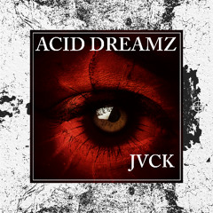 ACID DREAMZ