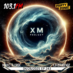 04-26-2025 Party Zone EP 243 XM Project