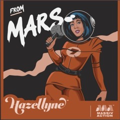 From Mars -By Hazellyne
