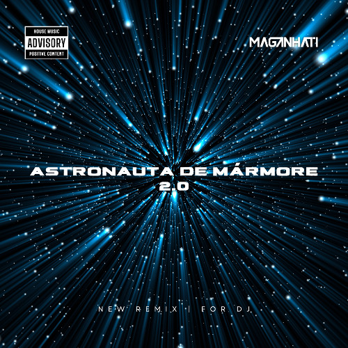 Astronauta de Mármore 2.0 | NEW REMIX | FOR DJ