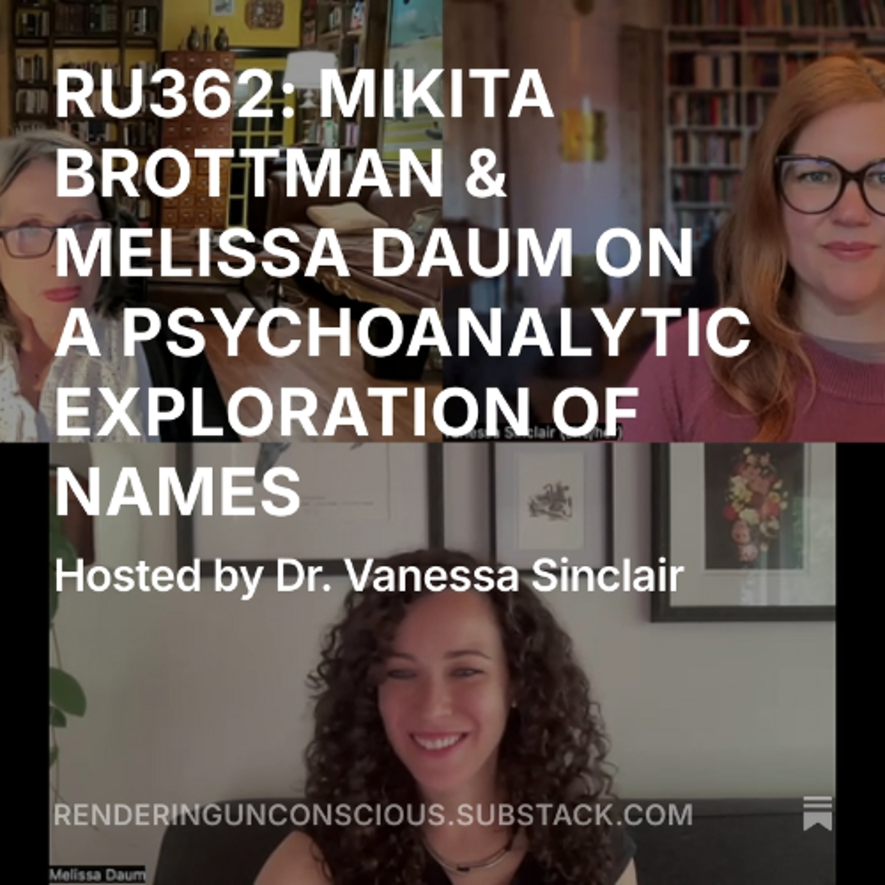 Rendering Unconscious Podcast: Psychoanalysis & Culture